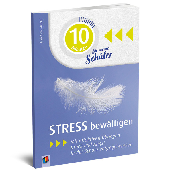 BUCH “Stress bewältigen” - 10 Minuten für meine Schüler