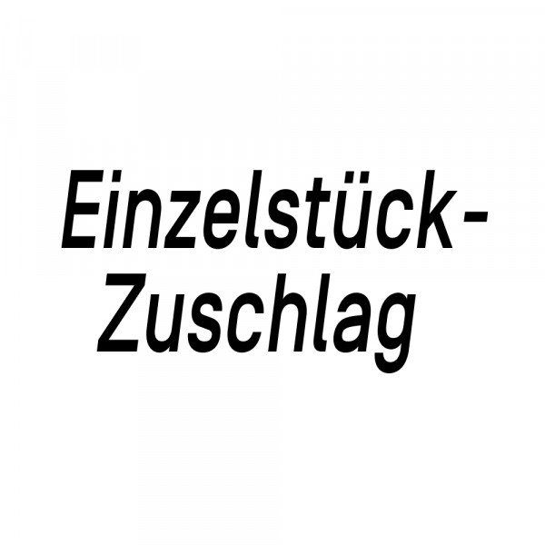 Einzelstückzuschlag